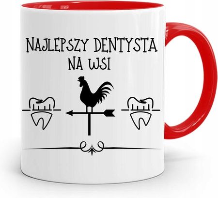 Polidraw Kubek Czerwony Prezent Dentysty Najlepszy Na Wsi Z Nadrukiem Ze Zdjęciem 330Ml (36768798)