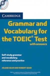 Cambridge Grammar and Vocabulary for the TOEIC Test, w. 2 Audio-CDs: With answers