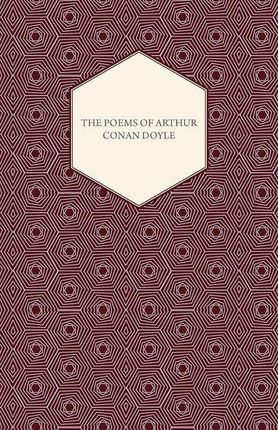 The Poems of Arthur Conan Doyle