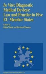 In Vitro Diagnostic Medical Devices: Law and Practice in Five Eu Member States