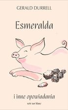 Zdjęcie Esmeralda i inne opowiadania - Błażowa