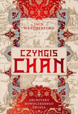 Zdjęcie Czyngis-chan. Architekt nowoczesnego świata - Nowe