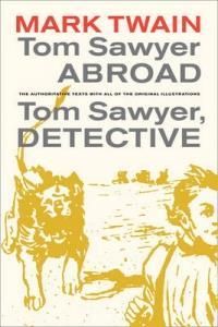 Tom Sawyer Abroad/Tom Sawyer, Detective