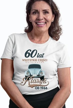 60 lat Wszystkie części oryginalne - Klasyk od 1966 - damska koszulka na prezent