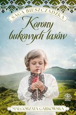 Zdjęcie Korony bukowych lasów. Saga bieszczadzka. Tom 2 - Mosina