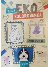 Zdjęcie Zwierzęta. Moja Eko Kolorowanka 3+ - Drobin