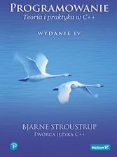 Zdjęcie Programowanie. Teoria i praktyka w C++ wyd. 4 - Bjarne Stroustrup [KSIĄŻKA] - Ostróda