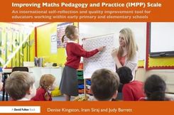 Zdjęcie Improving Maths Pedagogy and Practice (IMPP) Scale: An international self-reflection and quality improvement tool for educators working within early p - Swarzędz