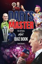Zdjęcie Darts Master: The Official PDC Quiz Book - David Clayton [KSIĄŻKA] - Gdańsk