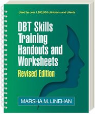 Zdjęcie DBT Skills Training Handouts and Worksheets, Revised Edition - Marsha M. Linehan [KSIĄŻKA] - Chocianów
