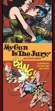 Zdjęcie MY GUN IS THE JURY & OTHER STORIES - Polkowice