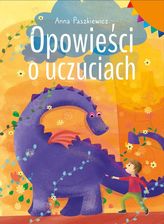 Zdjęcie Opowieści o uczuciach - Anna Paszkiewicz - Dzierzgoń