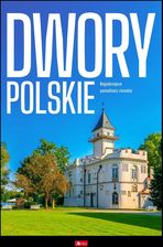 Zdjęcie Dwory polskie - Golub-Dobrzyń