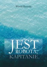 Zdjęcie Jest robota, kapitanie (ebook) - Wrocław