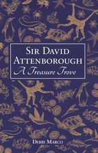 Zdjęcie Sir David Attenborough: A Treasure Trove: A Celebration of a British Icon [KSIĄŻKA] - Więcbork