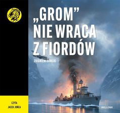 Zdjęcie "Grom" nie wraca z fiordów - Lubartów