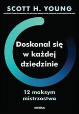 Zdjęcie Doskonal się w każdej dziedzinie. 12 maksym mistrzostwa (audiobook) - Dobrzyca
