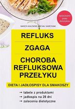 Zdjęcie Refluks, zgaga, choroba refluksowa przełyku. Dieta - Pobiedziska