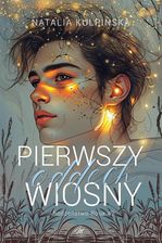 Zdjęcie Pierwszy oddech wiosny. Rodzeństwo Roux. Tom2 - Natalia Kulpińska - Malbork