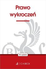 Zdjęcie Prawo wykroczeń wyd. 44 - Opracowanie zbiorowe - Kwidzyn