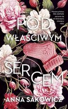 Zdjęcie Pod właściwym sercem - Anna Sakowicz - Nysa