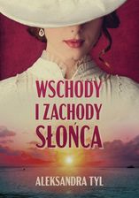 Zdjęcie Wschody i zachody słońca wyd. 2026 - Aleksandra Tyl - Koszalin