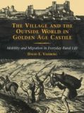 The Village and the Outside World in Golden Age Castile