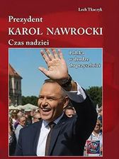 Zdjęcie Prezydent Karol Nawrocki. Czas nadziei - Sochaczew