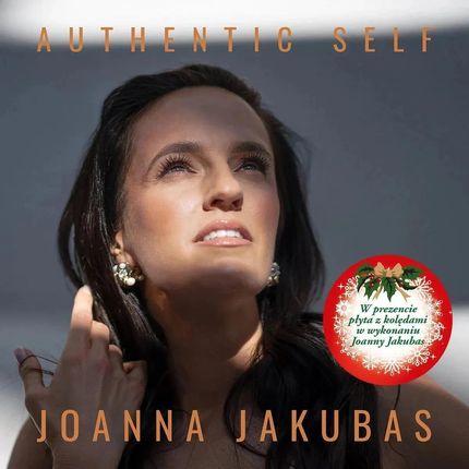 Joanna Jakubas: Authentic Self + Kolędy (CD)