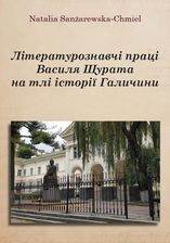 Zdjęcie Літературознавчі праці Василя Щурата на тлі історії Галичини (EBOOK) - Sędziszów Małopolski