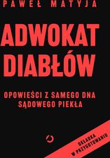 Zdjęcie Adwokat diabłów. Opowieści z samego dna sądowego piekła - Tuchola