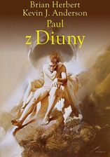 Zdjęcie Paul z Diuny. Herosi Diuny. Tom 1 wyd. 2026 - Płock
