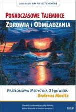 Zdjęcie Ponadczasowe tajemnice zdrowia i odmładzania T.2 - Luboń