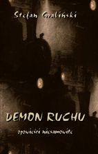 Zdjęcie Demon ruchu. Opowieści niesamowite - Orneta