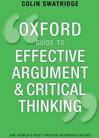 Oxford Guide to Effective Argument and Critical Thinking , Odbiór w ...