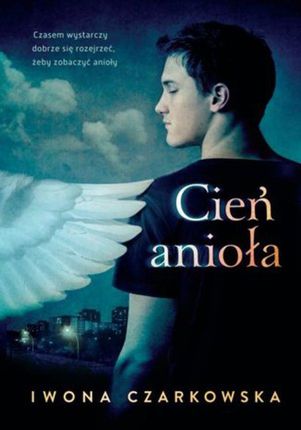 Cień anioła - Iwona Czarkowska (E-book)