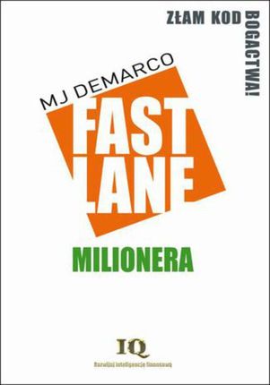 Fastlane milionera - MJ DeMarco (E-book)