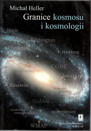 Granice kosmosu i kosmologii - Michał Heller (E-book)
