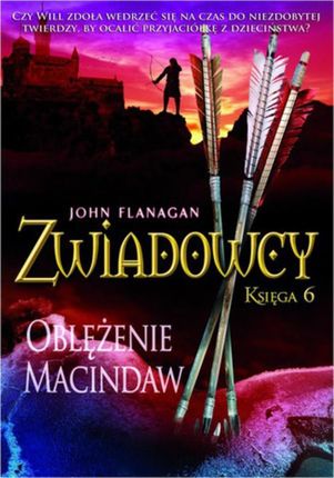 Oblężenie Macindaw - John Flanagan (E-book)