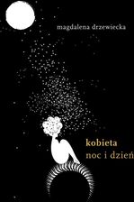Zdjęcie Kobieta. Noc i dzień. - Wrocław
