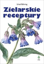 Zdjęcie Zielarskie receptury  - Zwierzyniec