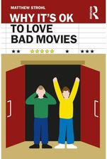Zdjęcie WHY ITS OK TO LOVE BAD MOVIES - Czempiń
