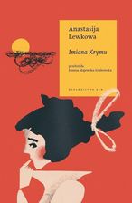 Zdjęcie Imiona Krymu - Anastasija Lewkowa - Dębica