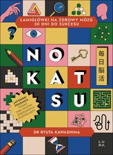 Zdjęcie Nokatsu. Łamigłówki na zdrowy mózg. 30 dni do sukcesu - Nowe Miasteczko