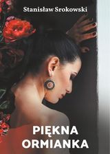 Zdjęcie Piękna Ormianka, Stanisław Srokowski - Boguchwała