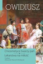 Zdjęcie O kosmetyce twarzy pań. Lekarstwa na miłość - Szczucin