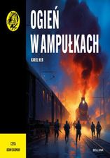 Zdjęcie Ogień w ampułkach (audiobook) - Środa Wielkopolska
