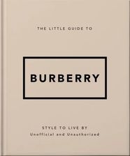 Zdjęcie The Little Guide to Burberry - OH [KSIĄŻKA] - Warszawa