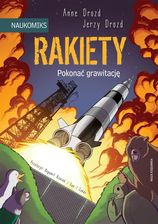 Zdjęcie Rakiety - pokonać grawitację - Nowogród Bobrzański