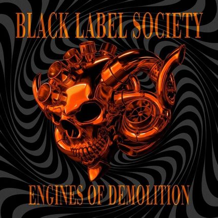 Black Label Society: Engines Of Demolition (CD)